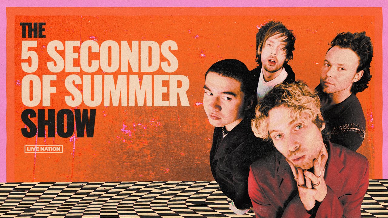 5 Seconds Of Summer The 5 Seconds Of Summer Show Tour Tickets